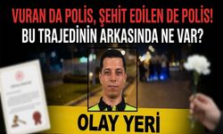 Vuran da polis, şehit edilen de polis! Bu trajedinin arkasında ne var?