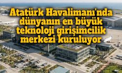 Bakan Kacır: Atatürk Havalimanı'nda dünyanın en büyük teknoloji girişimcilik merkezini kuruyoruz