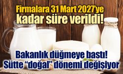 Bakanlık düğmeye bastı: Sütte “doğal” dönemi değişiyor