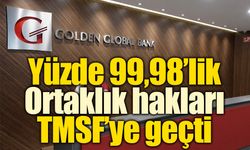 BDDK’dan Golden Global kararı: Yüzde 99,98’lik payın ortaklık hakları TMSF’ye geçti