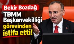 Bekir Bozdağ TBMM Başkanvekilliği görevinden istifa etti