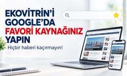 Ekovitrin’i Google’da favori kaynağınız yapın, haberleri kaçırmayın!
