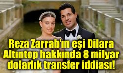 Reza Zarrab’ın eşi Dilara Altıntop hakkında 8 milyar dolarlık transfer iddiası!