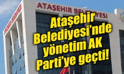 Ataşehir Belediyesi’nde yönetim AK Parti’ye geçti! Serdar Orhan başkan vekili seçildi