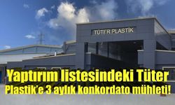 ABD yaptırım listesine alınan Tüter Plastik konkordato istedi!