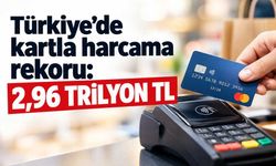 Kartlı ödemeler 3 trilyon TL’ye dayandı! İnternetten harcamalar 901 milyar TL oldu