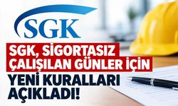 SGK’dan sigortasız çalışanlar için yeni uygulama: Resmî tutanaklar prim günü kazandırabilecek