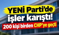 İzmir'de YENİ Parti'den 200 kişilik kopuş! CHP'ye geri döndüler
