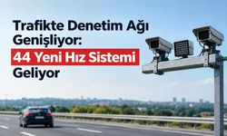 Trafikte 2027 Dönemi: 44 Ortalama Hız Sistemi Devreye Giriyor, 115 Milyon Denetim Hedefleniyor