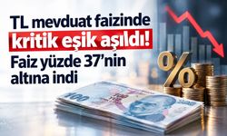 TL mevduat faizinde kritik eşik aşıldı! Faiz yüzde 37'nin altına indi