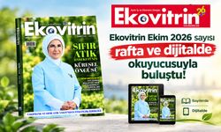 Ekovitrin Dergisi Ekim 2026 Sayısı Çıktı!