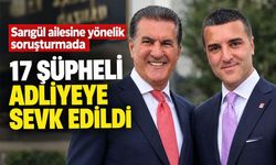 Sarıgül ailesine yönelik soruşturmada 17 şüpheli adliyeye sevk edildi