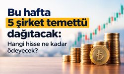 26-31 Ekim temettü takvimi: 5 şirket yatırımcısına ödeme yapacak!