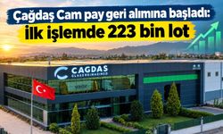 Çağdaş Cam 20,30 TL fiyattan 223 bin 144 adet CGCAM payı geri aldı