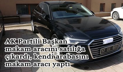 AK Partili Başkan makam aracını satılığa çıkardı, kendi arabasını makam aracı yaptı