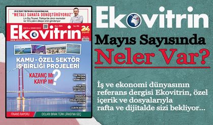 Ekovitrin Mayıs 2024 sayısında neler var?