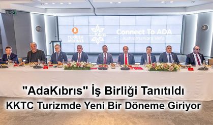 "AdaKıbrıs" İş Birliği Tanıtıldı: KKTC Turizmde Yeni Bir Döneme Giriyor