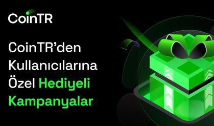 CoinTR’den Kullanıcılarına Özel Ödüllü Kampanyalar