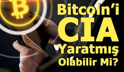 Bitcoin’i CIA Yaratmış Olabilir Mi?