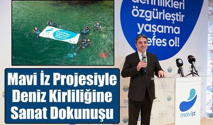 Mavi İz Projesiyle Deniz Kirliliğine Sanat Dokunuşu