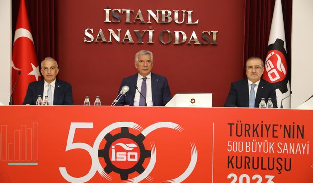 Türkiye'nin en büyük sanayi kuruluşları belli oldu