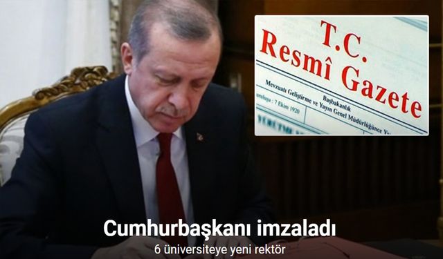 Cumhurbaşkanlığı tarafından yapılan atama kararları Resmi Gazete’de