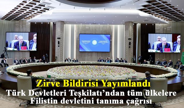 Türk Devletleri Teşkilatı’ndan tüm ülkelere Filistin devletini tanıma çağrısı