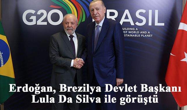 Cumhurbaşkanı Erdoğan, Brezilya Devlet Başkanı Lula Da Silva ile görüştü