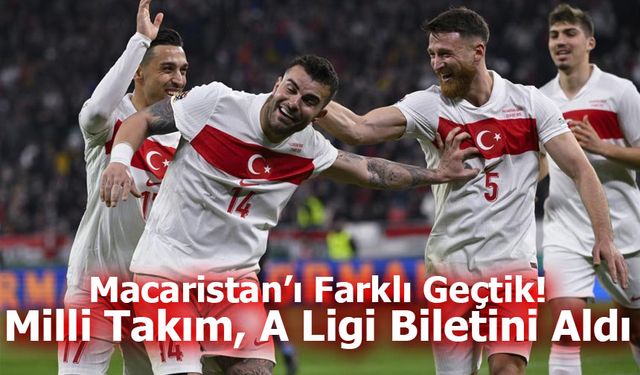 Türkiye, Macaristan'ı Mağlup Ederek UEFA Uluslar Ligi A Ligi'ne Yükseldi