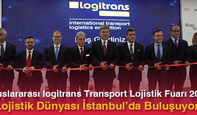 Lojistik Dünyası İstanbul’da Buluşuyor!