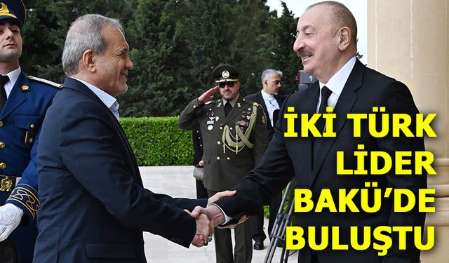 İran Cumhurbaşkanı Pezeşkiyan Bakü'de: Gündemde İkili İlişkiler ve Bölgesel Konular Var