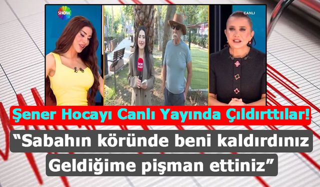 Şener Üşümezsoy'u canlı yayında çıldırttılar!