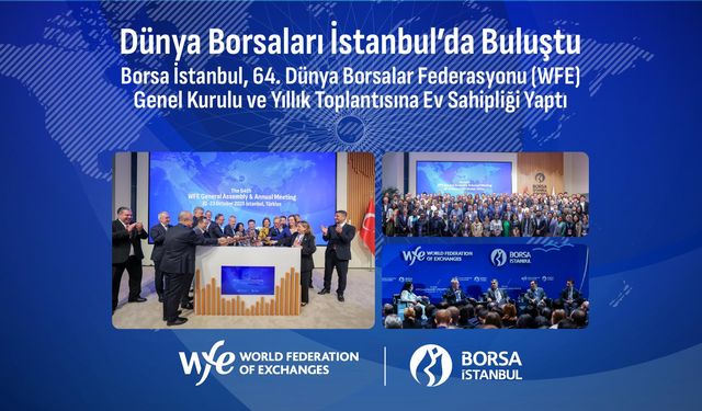Dünya Borsaları İstanbul’da Buluştu