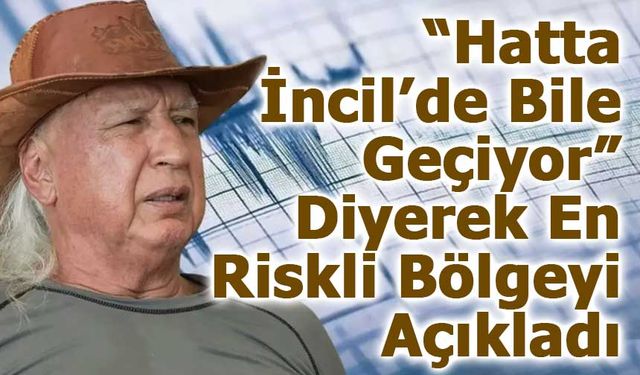 Şener Üşümezsoy: En Riskli Bölge Ege! “Hatta İncil’de Bile Geçiyor”