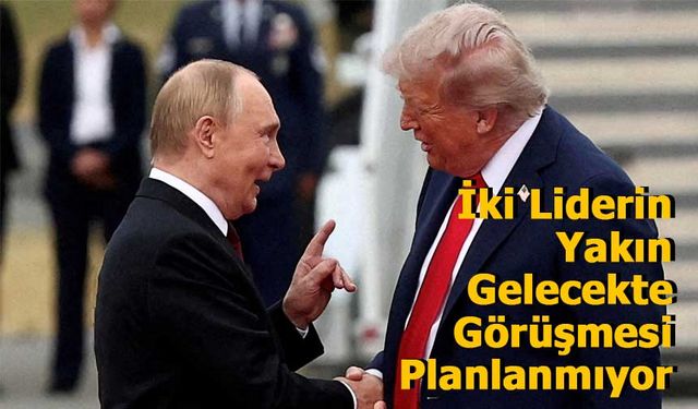 Beyaz Saray: “Trump’ın Yakın Gelecekte Putin ile Görüşmesi Planlanmıyor”