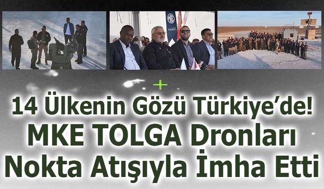Yabancı Heyet Önünde MKE TOLGA’dan Tam İsabet Şovu: Testlerde Yüzde 100 Başarı