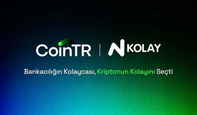 CoinTR ve N Kolay’dan “Yatırımı Kolaylaştıran” İş Birliği