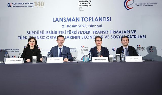 Türk-Fransız iş birliği büyüyor  143 bin kişilik istihdam, 5 milyar avroluk yeni yatırım planı