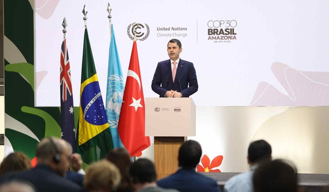 Bakan Kurum: "Türkiye, taraflar konferansına başkanlık edecek ve COP31’de ev sahipliği yapacak"