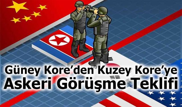 Güney Kore’den Kuzey Kore’ye Askeri Görüşme Teklifi