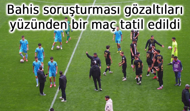 Bahis Soruşturması Krizi: Yeni Malatyaspor – Isparta 32 Spor Maçı Tatil Edildi