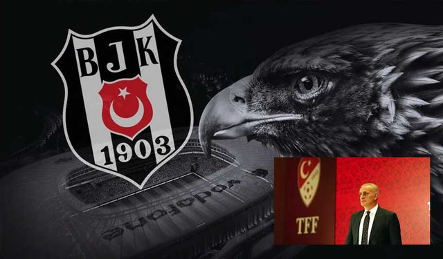 Beşiktaş’tan TFF Başkanı Hacıosmanoğlu’na Sert Çağrı: “Acilen Adım Atın”