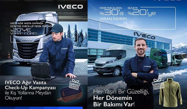 IVECO’dan Kışa Özel Bakım Fırsatı: Ücretsiz Check-Up ve Tüm Modellerde İndirim