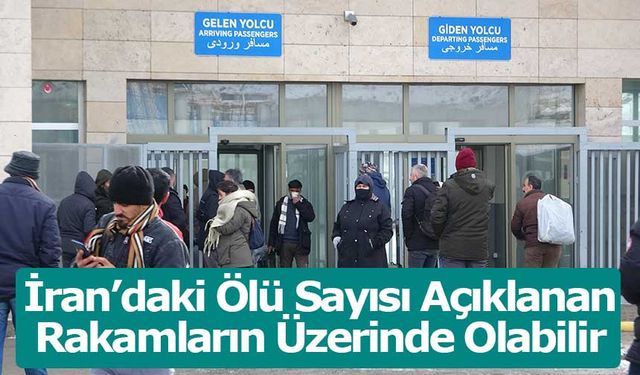 İran’daki Ölü Sayısı Açıklanan Rakamların Üzerinde Olabilir