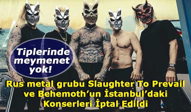 Valilikten flaş karar! Satanist sembollerle gündeme gelen konser iptal edildi