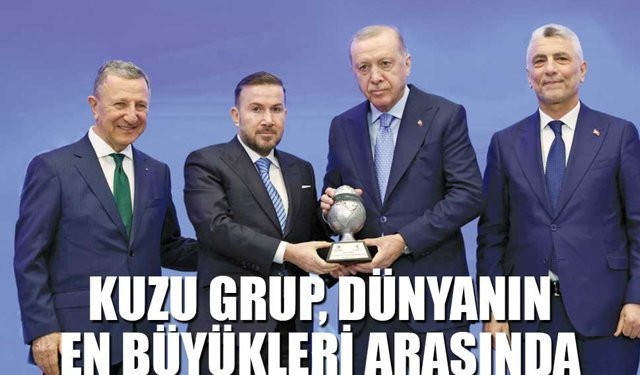 Kuzu Grup, dünyanın en büyükleri arasında