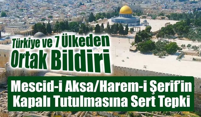 Sekiz Ülke İsrail’in Mescid-i Aksa Yasağını Kınadı