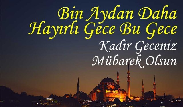 Kadir Gecesi: Rahmet, Mağfiret ve Duaların Gecesi