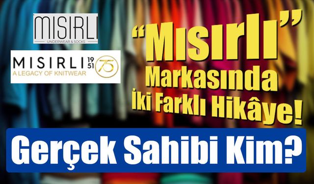 “Mısırlı” Markasında İki Farklı Hikâye! Gerçek Sahibi Kim?