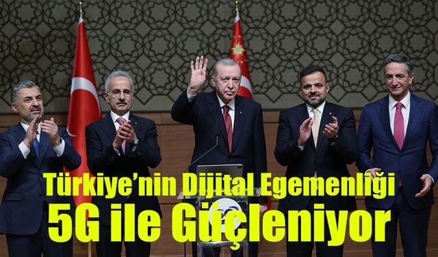 Türkiye 5G’ye geçti: Recep Tayyip Erdoğan hızın 10 kat artacağını açıkladı